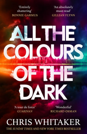 All the Colours of the Dark, The Instant Sunday Times Bestseller