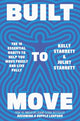 Built to Move, The 10 essential habits that will help you live a longer, healthier life 9781398708693 Juliet Starrett