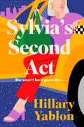 Sylvia's Second Act, The hilarious, heartwarming and utterly feel-good read for 2025!