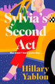 Book cover of: Sylvia's Second Act. By: Hillary Yablon