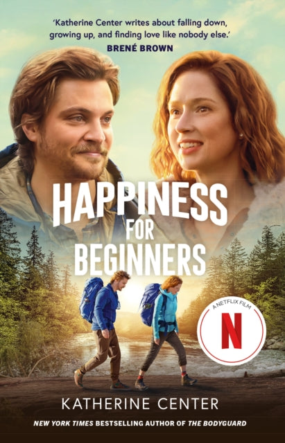 Happiness For Beginners, Now a Netflix romantic comedy! 9781398717534 Katherine Center