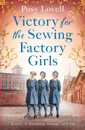 Victory for the Sewing Factory Girls, The BRAND NEW uplifting title in the Sewing Factory Series for 2025