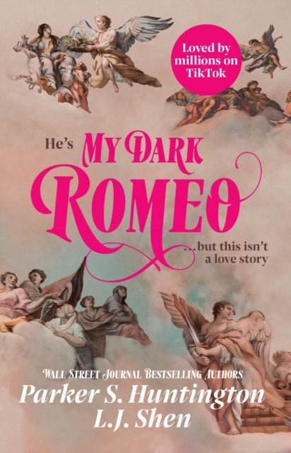 My Dark Romeo, The unputdownable billionaire romance TikTok can't stop reading! 9781398721999 L.J. Shen