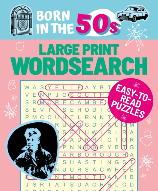 Book cover of: Born in the 50s Large Print Wordsearch