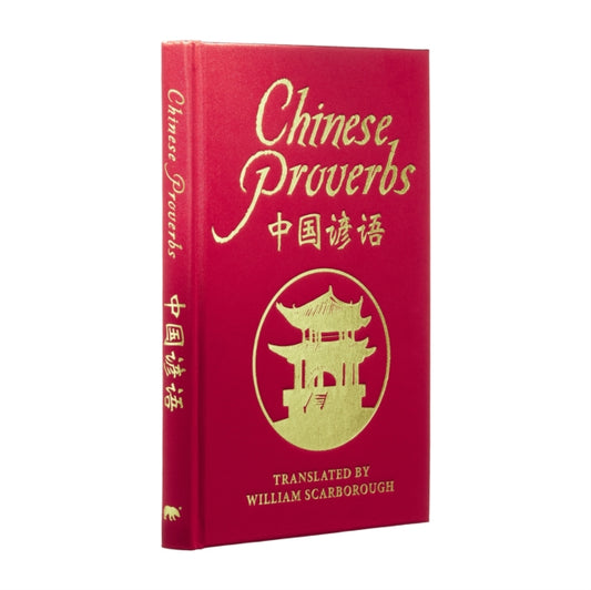Book cover of: Chinese Proverbs. By: W. Scarborough