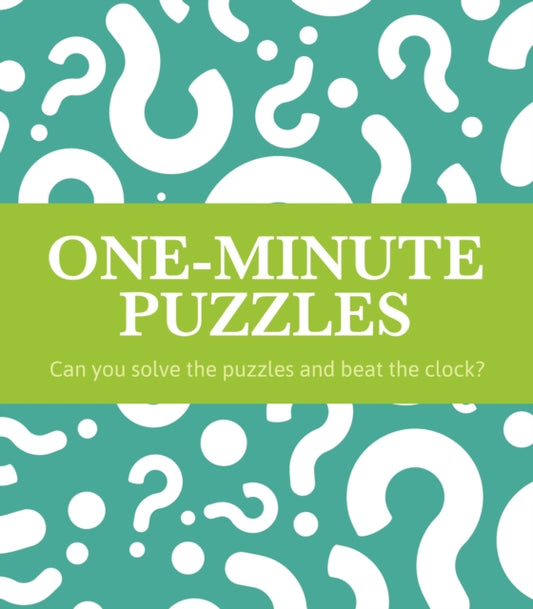 Book cover of: One-Minute Puzzles. By: Eric Saunders