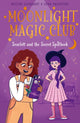 Moonlight Magic Club: Scarlett and the Secret Spellbook 9781398828735 Melody Lockhart
