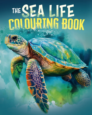 The Sea Life Colouring Book