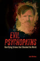 Book cover of: Evil Psychopaths. By: John Marlowe
