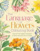 Book cover of: Language of Flowers Colouring Book