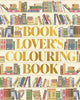 Book cover of: Book Lover's Colouring Book