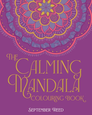 The Calming Mandala Colouring Book