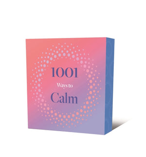1001 Ways to Calm