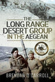 Book cover of: Long Range Desert Group in the Aegean. By: Brendan O'Carroll