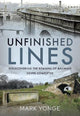 Book cover of: Unfinished Lines. By: Mark Yonge