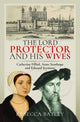 Book cover of: Lord Protector and His Wives