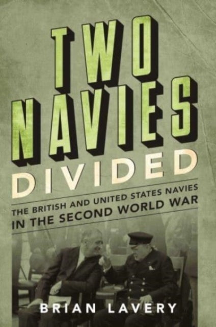Book cover of: Two Navies Divided