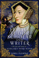 Book cover of: Female Tudor Scholar and Writer. By: Aimee Fleming