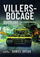 Villers-Bocage, Operation 'Perch': The Complete Account 9781399048736 Daniel Taylor