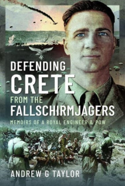 Book cover of: Defending Crete from the Fallschirmjagers