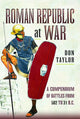 Book cover of: Roman Republic at War. By: Don Taylor