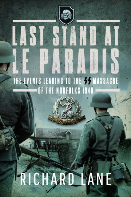 Book cover of: Last Stand at Le Paradis. By: Lane, Richard