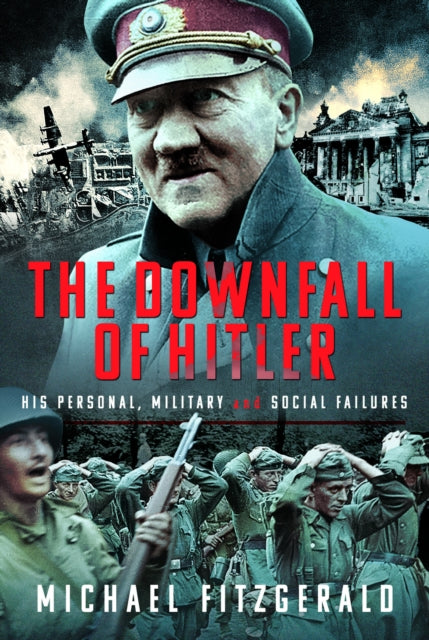 Book cover of: Downfall of Hitler. By: Michael FitzGerald