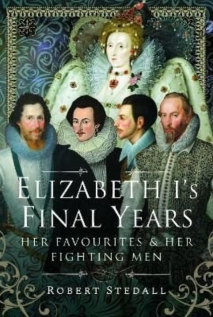 Book cover of: Elizabeth I's Final Years. By: Robert Stedall