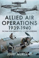 Book cover of: Allied Air Operations 1939 1940. By: Jerry Murland