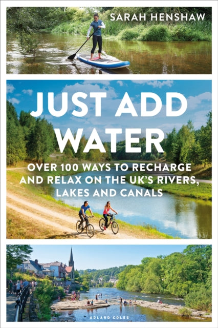 Book cover of: Just Add Water. By: Sarah Henshaw