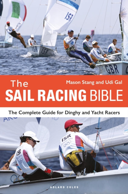 Book cover of: Sail Racing Bible. By: Mason Stang