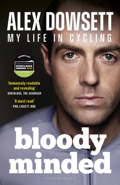 Book cover of: Bloody Minded. By: Alex Dowsett