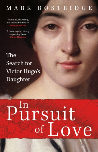 Book cover of: In Pursuit of Love. By: Mark Bostridge