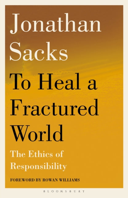 To Heal a Fractured World