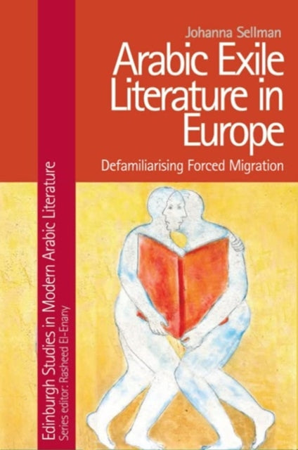 Book cover of: Arabic Exile Literature in Europe