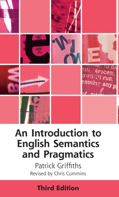 Book cover of: Introduction to English Semantics and Pragmatics. By: Patrick Griffiths
