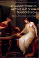 Book cover of: Romantic Women's Writing and Sexual Transgression