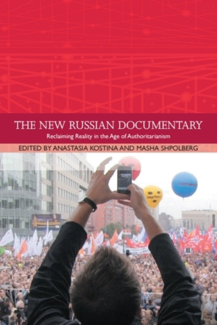 Book cover of: New Russian Documentary. By: Masha Shpolberg