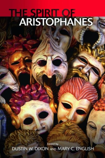 Book cover of: Spirit of Aristophanes. By: Mary C English