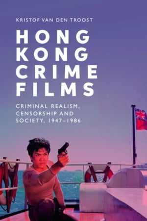 Hong Kong Crime Films