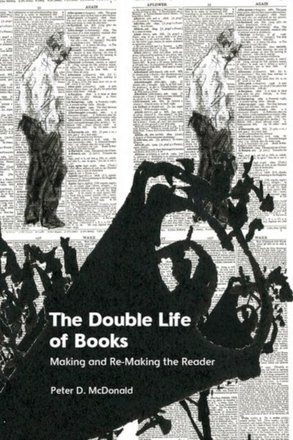Book cover of: Double Life of Books. By: Peter D. McDonald
