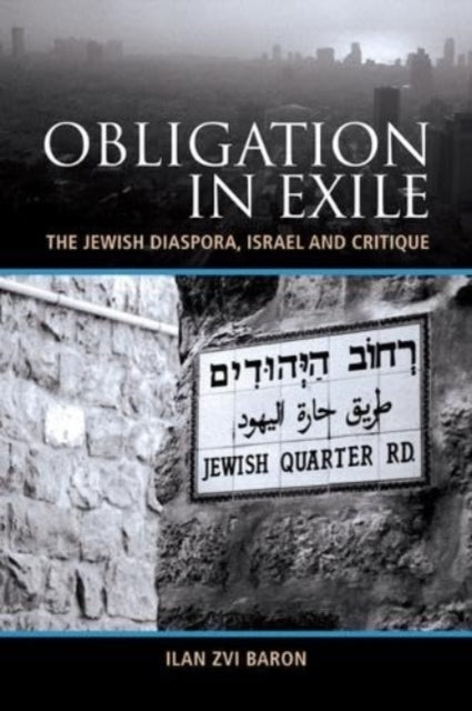 Book cover of: Obligation in Exile. By: Ilan Zvi Baron