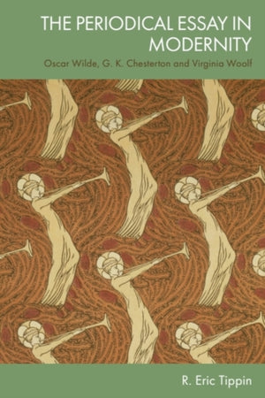 The Periodical Essay in Modernity