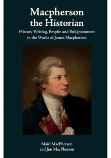 Book cover of: Macpherson the Historian