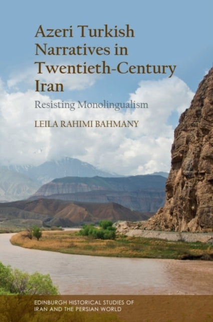 Book cover of: Azeri Turkish Narratives in Twentieth-Century Iran