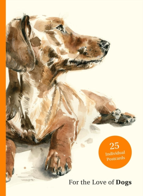 Book cover of: For the Love of Dogs: 25 Postcards. By: Ana Sampson