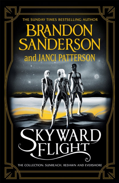 Skyward Flight, The Collection: Sunreach, ReDawn, Evershore 9781399602150 Brandon Sanderson