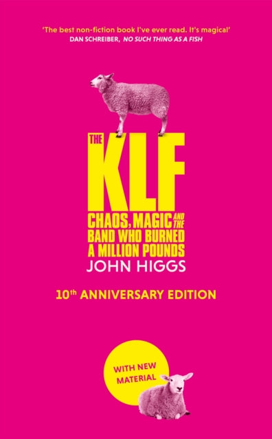 Book cover of: KLF. By: John Higgs