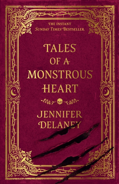 Tales of a Monstrous Heart, The instant Sunday Times bestselling gothic romantasy inspired by Jane Eyre 9781399615990 Jennifer Delaney