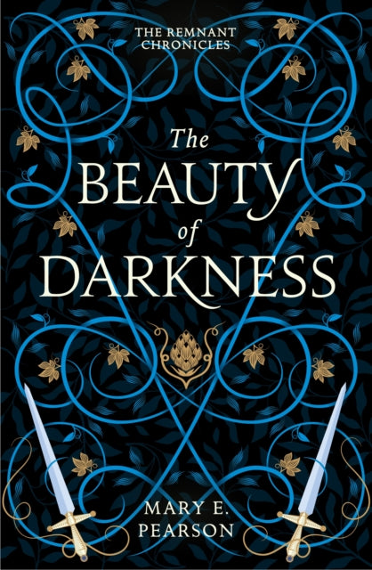 Beauty of Darkness, The third book of the New York Times bestselling Remnant Chronicles